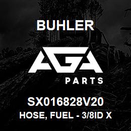 SX016828V20 Buhler Hose, Fuel - 3/8ID x 20 ft | AGA Parts