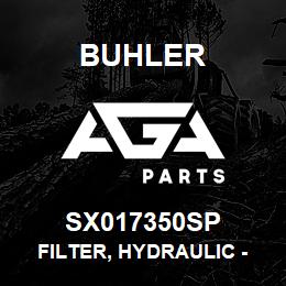 SX017350SP Buhler Filter, Hydraulic - 10 Micron (Superseded by 88663122) | AGA Parts