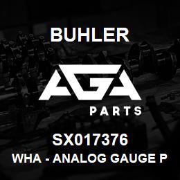 SX017376 Buhler WHA - Analog Gauge Power | AGA Parts