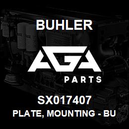 SX017407 Buhler Plate, Mounting - Buss Bar | AGA Parts