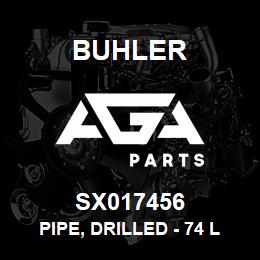 SX017456 Buhler Pipe, Drilled - 74 Long (Sch 40, SS) | AGA Parts