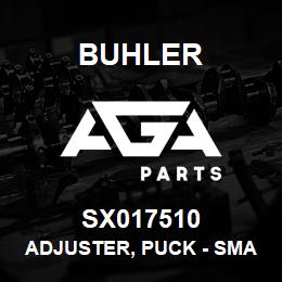 SX017510 Buhler Adjuster, Puck - Small | AGA Parts