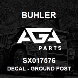 SX017576 Buhler Decal - Ground Post ,1 | AGA Parts