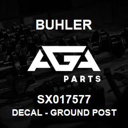 SX017577 Buhler Decal - Ground Post ,2 | AGA Parts