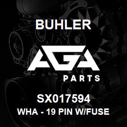 SX017594 Buhler WHA - 19 Pin w/Fuse Holders | AGA Parts