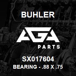 SX017604 Buhler Bearing - .88 x .75 x .75 | AGA Parts