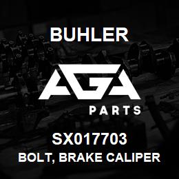 SX017703 Buhler Bolt, Brake Caliper - 5/8 x 2 | AGA Parts