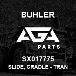 SX017775 Buhler Slide, Cradle - Transport | AGA Parts