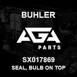 SX017869 Buhler Seal, Bulb On Top | AGA Parts