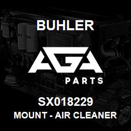 SX018229 Buhler Mount - Air Cleaner | AGA Parts