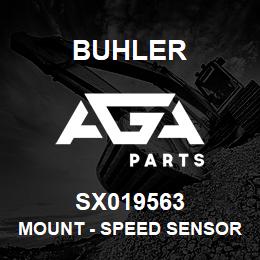 SX019563 Buhler Mount - Speed Sensor | AGA Parts