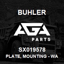 SX019578 Buhler Plate, Mounting - Washer Bottle | AGA Parts