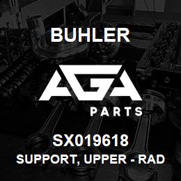 SX019618 Buhler Support, Upper - Radiator | AGA Parts