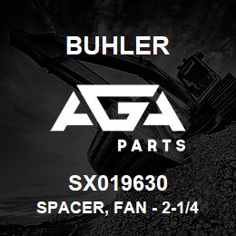 SX019630 Buhler Spacer, Fan - 2-1/4 | AGA Parts