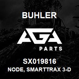 SX019816 Buhler Node, SmartTrax 3-D | AGA Parts