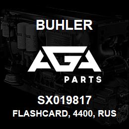 SX019817 Buhler Flashcard, 4400, Russian (Not Shown) | AGA Parts