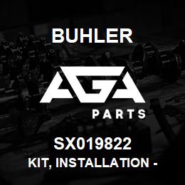 SX019822 Buhler Kit, Installation - SCS 4400 | AGA Parts