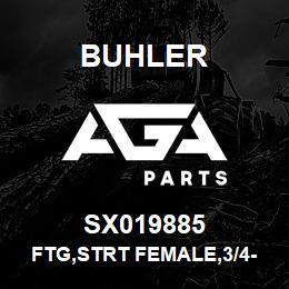 SX019885 Buhler FTG,STRT FEMALE,3/4-16X-08HOSE | AGA Parts