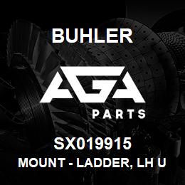 SX019915 Buhler Mount - Ladder, Lh Upper | AGA Parts