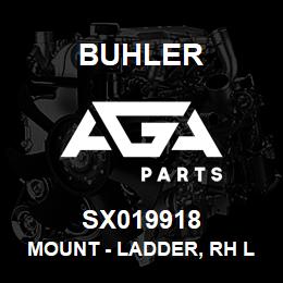 SX019918 Buhler Mount - Ladder, Rh Lower | AGA Parts