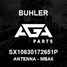 SX10630172651P Buhler Antenna - MBA6 | AGA Parts