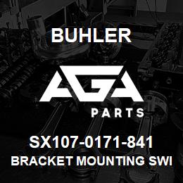 SX107-0171-841 Buhler Bracket Mounting Switch Pro To Epro | AGA Parts