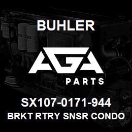 SX107-0171-944 Buhler Brkt Rtry Snsr Condor Part A | AGA Parts