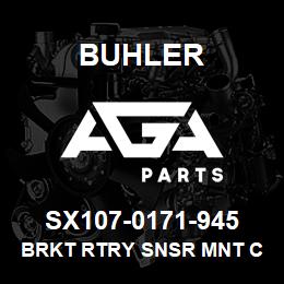 SX107-0171-945 Buhler Brkt Rtry Snsr Mnt Condor | AGA Parts