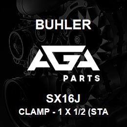 SX16J Buhler Clamp - 1 x 1/2 (Stainless Steel) | AGA Parts