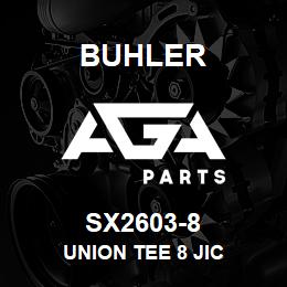 SX2603-8 Buhler Union Tee 8 JIC | AGA Parts