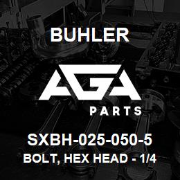 SXBH-025-050-5 Buhler Bolt, Hex Head - 1/4 x 1/2 Gr-5 | AGA Parts