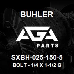 SXBH-025-150-5 Buhler Bolt - 1/4 x 1-1/2 Gr 5 | AGA Parts