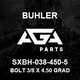 SXBH-038-450-5 Buhler BOLT 3/8 X 4.50 GRADE 5 | AGA Parts