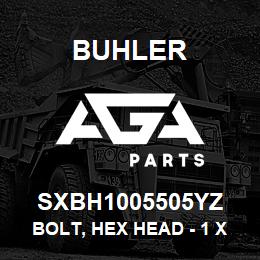 SXBH1005505YZ Buhler Bolt, Hex Head - 1 x 5-1/2 Gr5 | AGA Parts