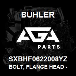 SXBHF0622008YZ Buhler Bolt, Flange Head - 5/8 x 2 Gr8 YZ | AGA Parts