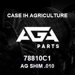 78810C1 Case IH Agriculture AG SHIM .010 | AGA Parts