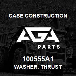 100555A1 Case Construction WASHER, THRUST | AGA Parts