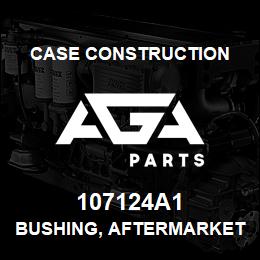 107124A1 Case Construction BUSHING, AFTERMARKET | AGA Parts