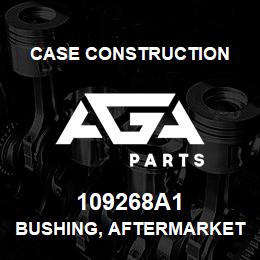 109268A1 Case Construction BUSHING, AFTERMARKET | AGA Parts