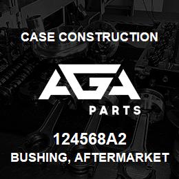 124568A2 Case Construction BUSHING, AFTERMARKET | AGA Parts