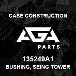 135249A1 Case Construction BUSHING, SEING TOWER, AFTERMARKET | AGA Parts