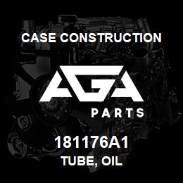 181176A1 Case Construction TUBE, OIL | AGA Parts