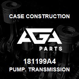 181199A4 Case Construction PUMP. TRANSMISSION | AGA Parts