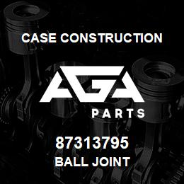 87313795 Case Construction BALL JOINT | AGA Parts