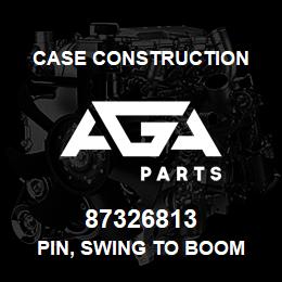 87326813 Case Construction PIN, SWING TO BOOM | AGA Parts