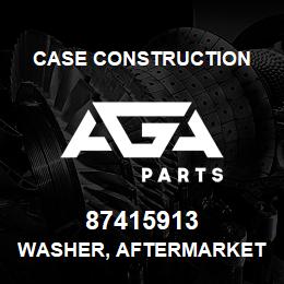 87415913 Case Construction WASHER, AFTERMARKET | AGA Parts