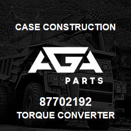 87702192 Case Construction TORQUE CONVERTER | AGA Parts