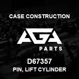 D67357 Case Construction PIN, LIFT CYLINDER | AGA Parts
