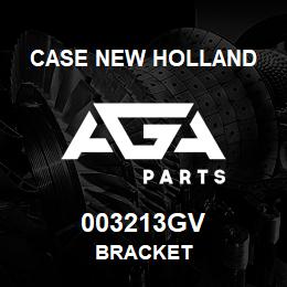 003213GV CNH Industrial BRACKET | AGA Parts