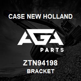 ZTN94198 CNH Industrial BRACKET | AGA Parts